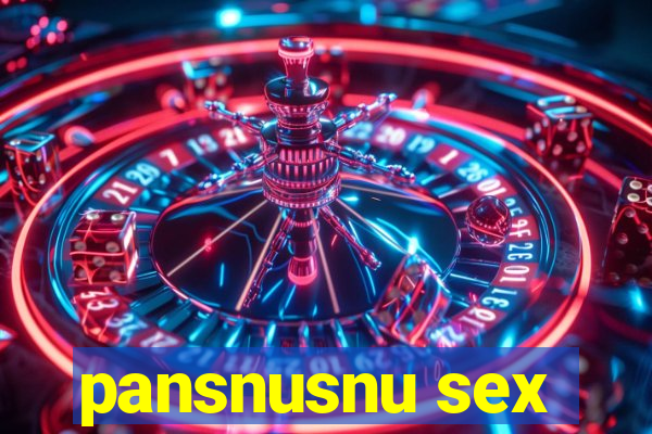 pansnusnu sex